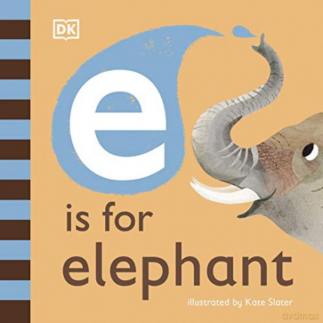 E is for Elephant [KSIĄŻKA]