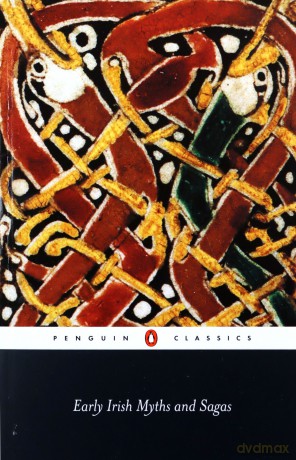 Early Irish Myths and Sagas (Penguin Classics) - Jeffrey Gantz [KSIĄŻKA]