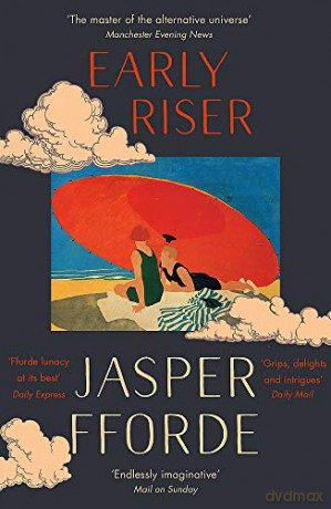 Early Riser: The standalone novel from the Number One bestselling author - Jasper Fforde [KSIĄŻKA]
