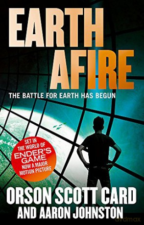 Earth Afire: Book 2 of the First Formic War - Orson Scott Card [KSIĄŻKA]