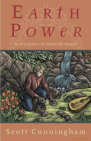 Earth Power: Techniques of Natural Magic (Llewellyn's Practical Magick) - Scott Cunningham [KSIĄŻKA]