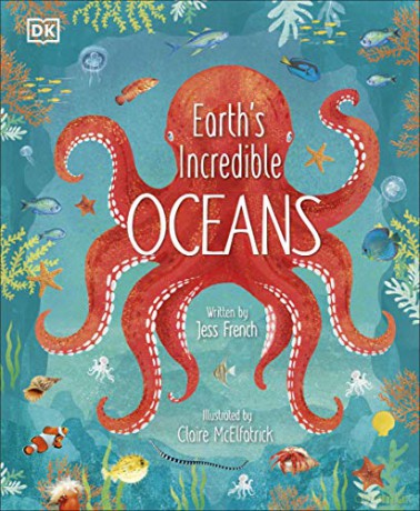 Earth's Incredible Oceans - Jess French [KSIĄŻKA]