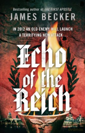 Echo of the Reich: A Chris Bronson Thriller - James Becker [KSIĄŻKA]
