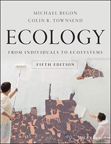 Ecology: From Individuals to Ecosystems - Michael Begon [KSIĄŻKA]