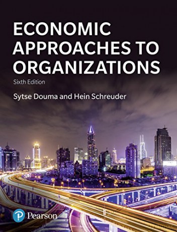 Economic Approaches to Organization [KSIĄŻKA]
