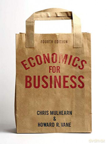 Economics for Business - Chris Mulhearn [KSIĄŻKA]