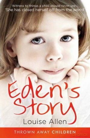 Eden's Story (Thrown Away Children) - Louise Allen [KSIĄŻKA]
