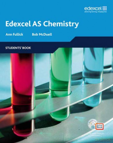 Edexcel AS Chemistry - Ann Fullick, Bob McDuell [KSIĄŻKA]