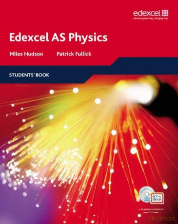 Edexcel AS Physics Student Book (Edexcel A Level Sciences) - Miles Hudson [KSIĄŻKA]