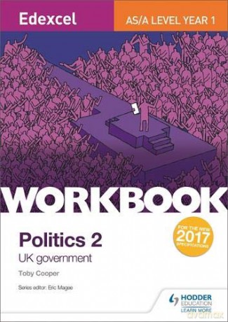 Edexcel AS/A-level Politics Workbook 2: UK Government - Toby Cooper [KSIĄŻKA]