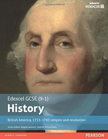 Edexcel GCSE (9-1) History British America, 1713-1783: empire and revolution Student Book (EDEXCEL GCSE HISTORY (9-1)) - Simon Davis [KSIĄŻKA]