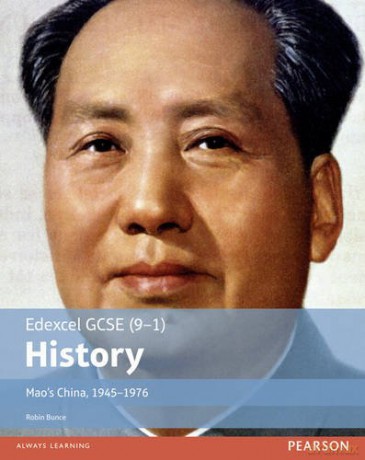 Edexcel GCSE (9-1) History Mao's China, 1945-1976 Student Book (EDEXCEL GCSE HISTORY (9-1)) - Robin Bunce [KSIĄŻKA]