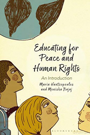Educating for Peace and Human Rights: An Introduction - Maria Hantzopoulos [KSIĄŻKA]
