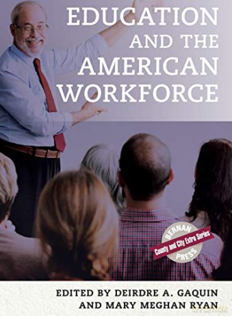 Education and the American Workforce (County and City Extra Series) - Deirdre A. Gaquin [KSIĄŻKA]