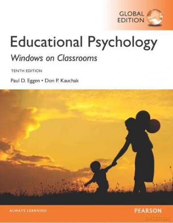 Educational Psychology: Windows on Classrooms, Global Edition - Don Kauchak [KSIĄŻKA]