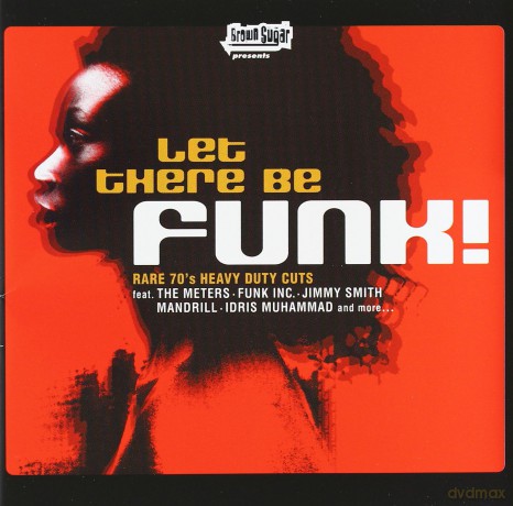 Brown Sugar: Let There Be Funk [CD]