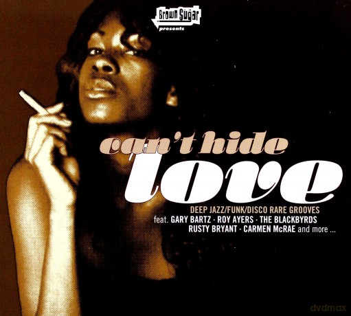 Brown Sugar: Can't Hide Love [CD]