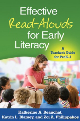 Effective Read-Alouds for Early Literacy: A Teacher's Guide for PreK-1 - Katherine A. Beauchat [KSIĄŻKA]