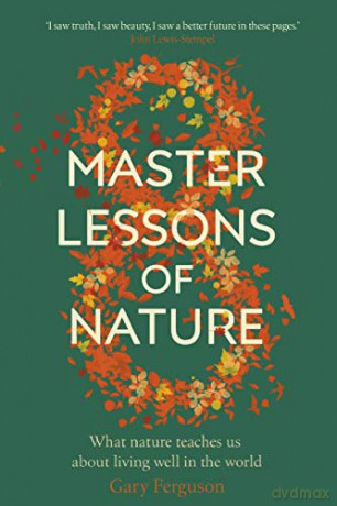 Eight Master Lessons of Nature - Gary Ferguson [KSIĄŻKA]