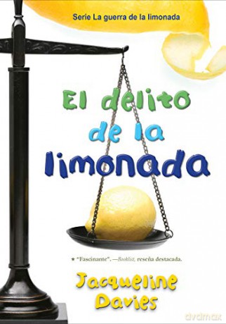 El Delito de la Limonada, 2 (Lemonade War) - Davies Jacqueline Davies [KSIĄŻKA]