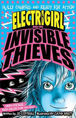 Electrigirl and the Invisible Thieves - Jo Cotterill [KSIĄŻKA]