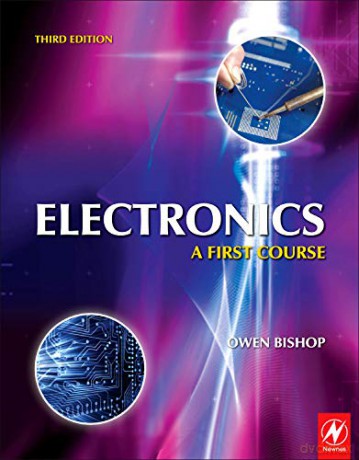 Electronics: A First Course - Owen Bishop [KSIĄŻKA]