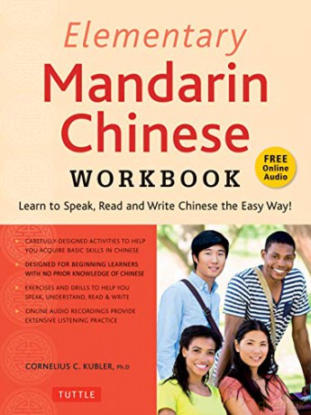 Elementary Mandarin Chinese Workbook: Learn to Speak, Read and Write Chinese the Easy Way! (Companion Audio) - Cornelius C. Kubler [KSIĄŻKA]
