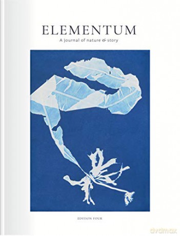 Elementum Journal 2018: Edition Four 4: Shape - Jay Armstrong [KSIĄŻKA]