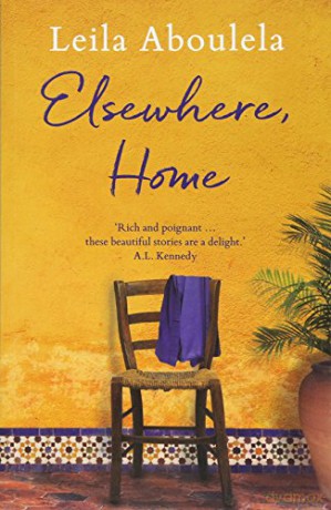 Elsewhere, Home - Leila Aboulela [KSIĄŻKA]