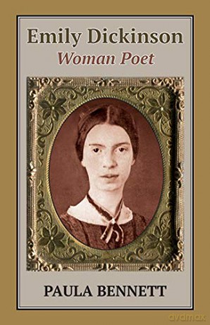 Emily Dickinson: Woman Poet - Paula Bennett [KSIĄŻKA]