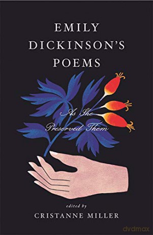 Emily Dickinson's Poems: As She Preserved Them - Emily Dickinson [KSIĄŻKA]