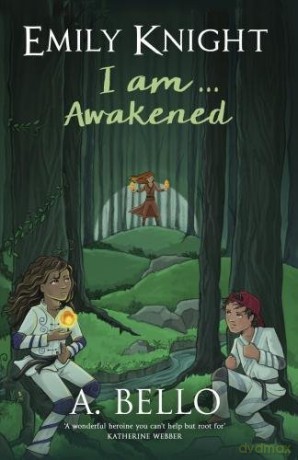Emily Knight I am... Awakened - A. Bello [KSIĄŻKA]