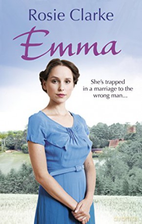 Emma: (Emma Trilogy 1) - Rosie Clarke [KSIĄŻKA]