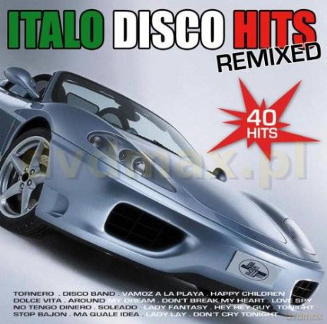 Italo Disco Hits Remixed [2CD]