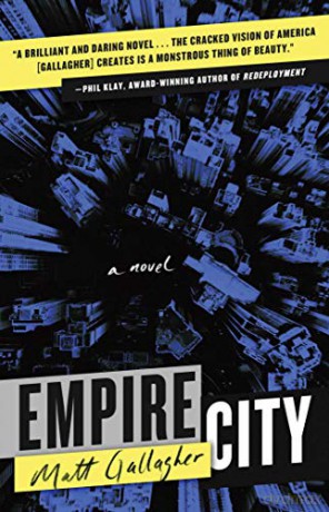Empire City: A Novel - Matt Gallagher [KSIĄŻKA]