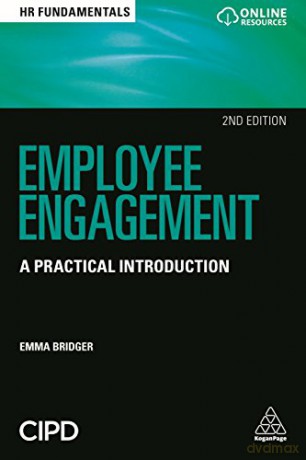 Employee Engagement: A Practical Introduction (HR Fundamentals, 19) - Emma Bridger [KSIĄŻKA]