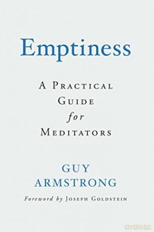 Emptiness: A Practical Guide for Meditators - Guy Armstrong [KSIĄŻKA]