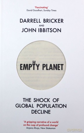 Empty Planet: The Shock of Global Population Decline - Darrell Bricker [KSIĄŻKA]