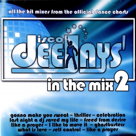 Disco Deejays In The Mix 2 [2CD]
