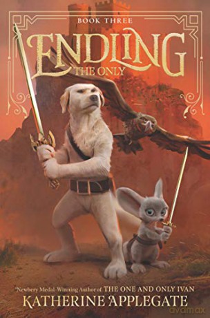 Endling: The Only: 3 - Katherine Applegate [KSIĄŻKA]