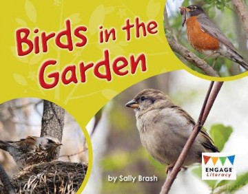 Engage Literacy Blue: Birds in the Garden - Sally Brash [KSIĄŻKA]