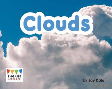 Engage Literacy Pink: Clouds - Jay Dale [KSIĄŻKA]