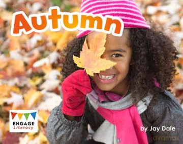 Engage Literacy Red - Extension B: Autumn - Jay Dale [KSIĄŻKA]