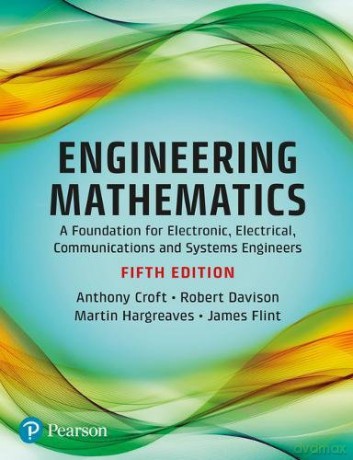 Engineering Mathematics - Prof Anthony Croft [KSIĄŻKA]