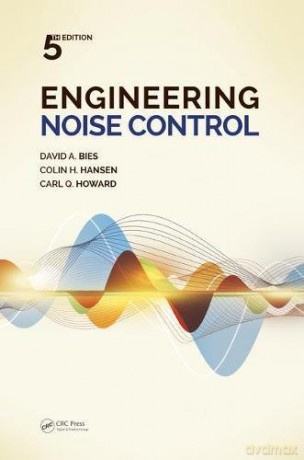 Engineering Noise Control - David A. Bies [KSIĄŻKA]