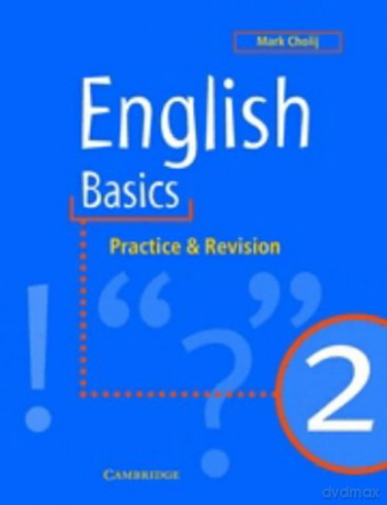 English Basics 2: Practice and Revision - Mark Cholij [KSIĄŻKA]