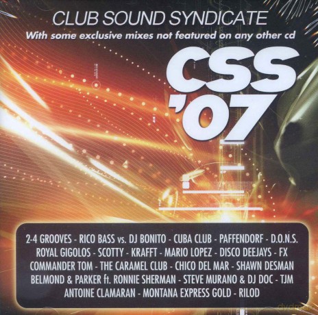 CSS '07 - Club Sound Syndicate [2CD]