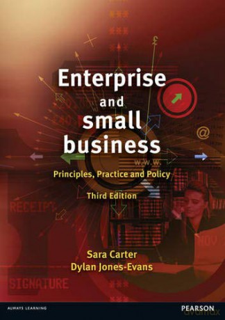 Enterprise and Small Business: Principles, Practice and Policy - Sara Carter [KSIĄŻKA]