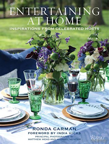 Entertaining at Home: Inspirations from Celebrated Hosts - Ronda Carman [KSIĄŻKA]