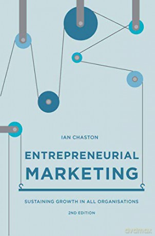 Entrepreneurial Marketing [KSIĄŻKA]